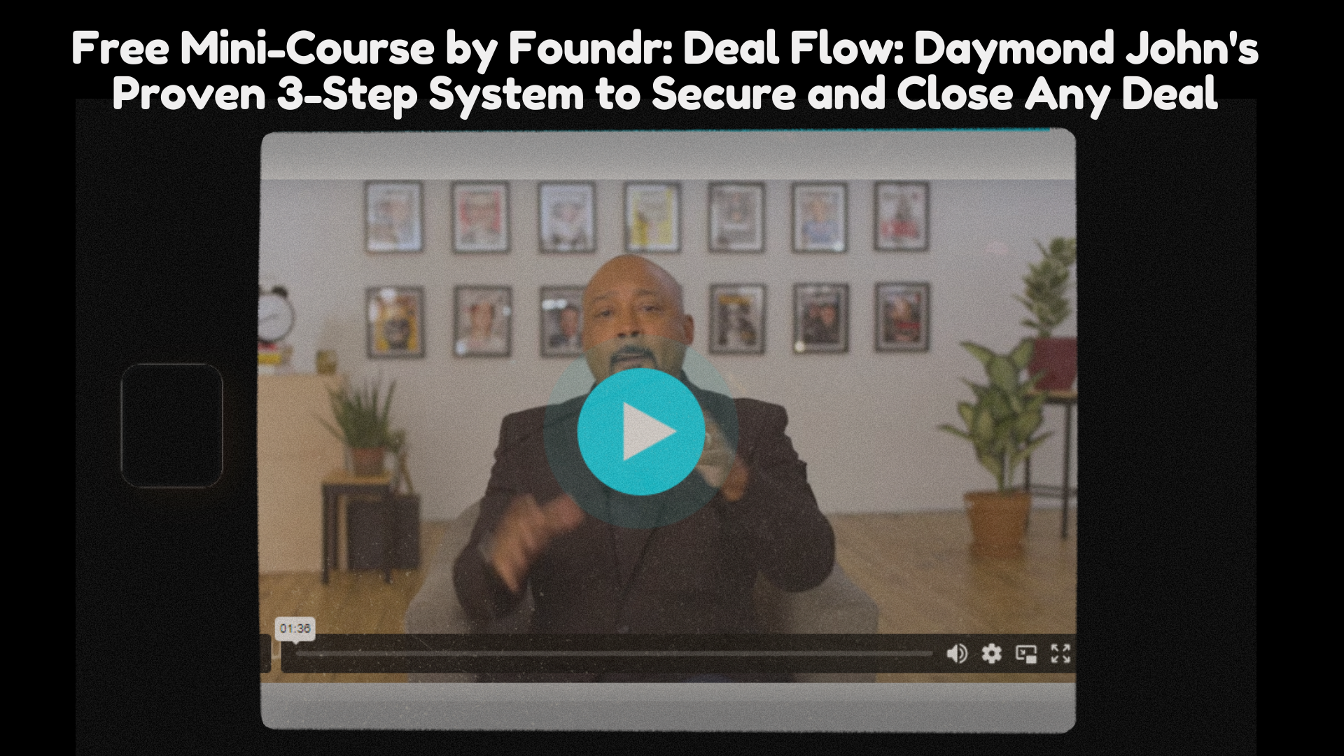 Boost Your Business: Master Deal Flow with Daymond John’s Free Training