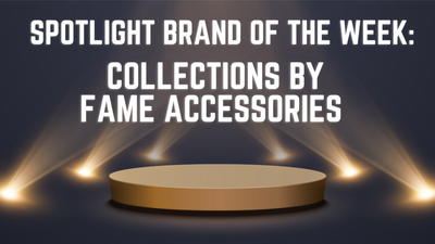 Elevate Your Style with Fame Accessories – Brand of the Week!