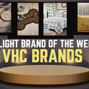 Spotlight: Elevate Your Store with VHC Brands' Timeless Home Decor